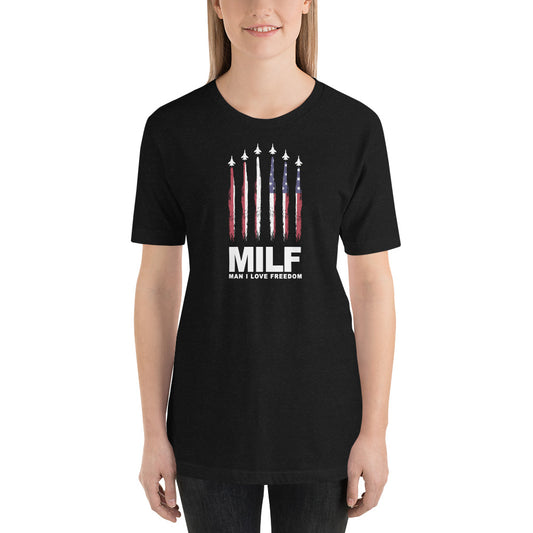 Funny MILF Military Service Freedom Joke USA Unisex T-Shirt