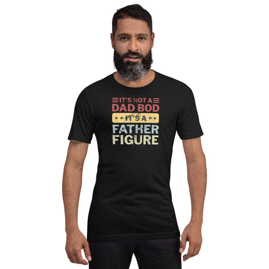 Funny Father's Day Dad Bod Joke Slogan Unisex T-Shirt