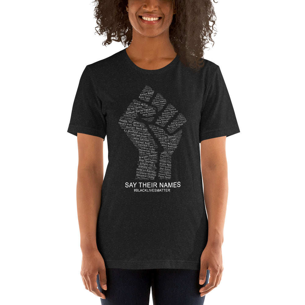 Say Their Names Black Lives Matter African American BLM Protest Unisex T-Shirt