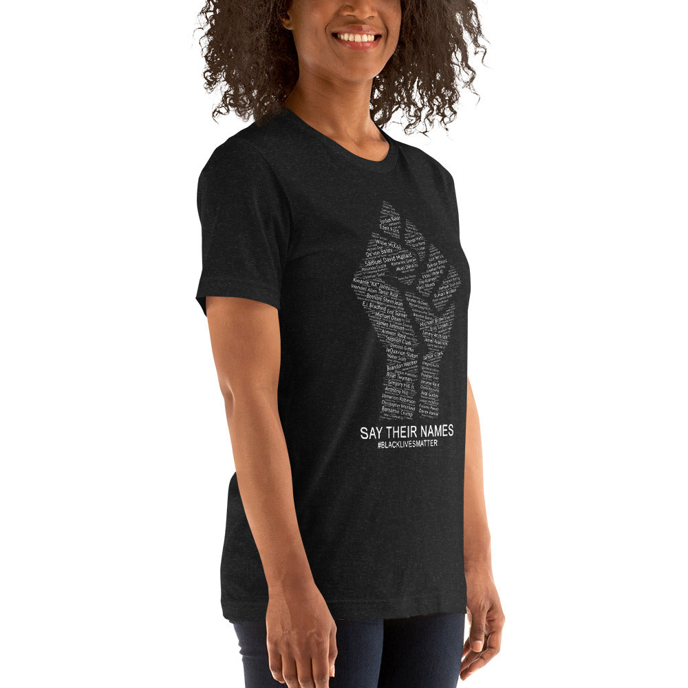 Say Their Names Black Lives Matter African American BLM Protest Unisex T-Shirt