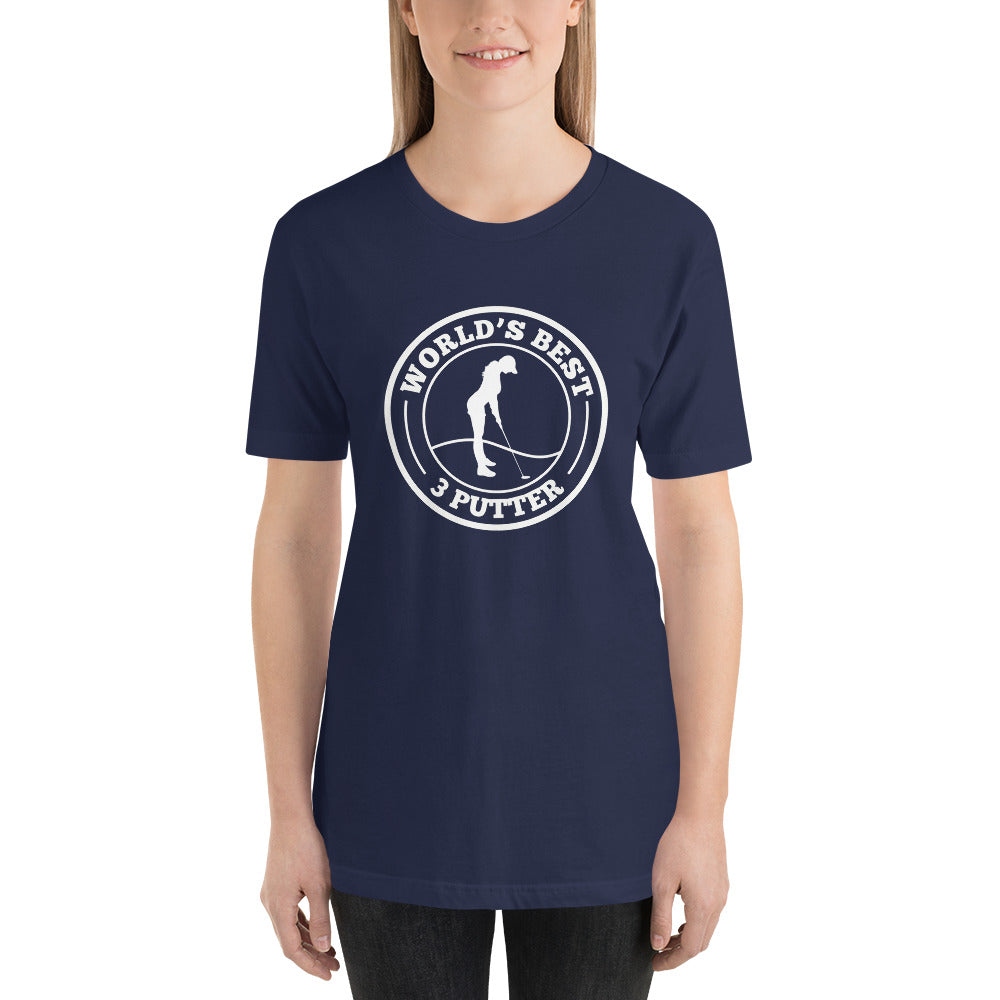 Funny Golf Quote Women's Golfer Joke Unisex T-Shirt