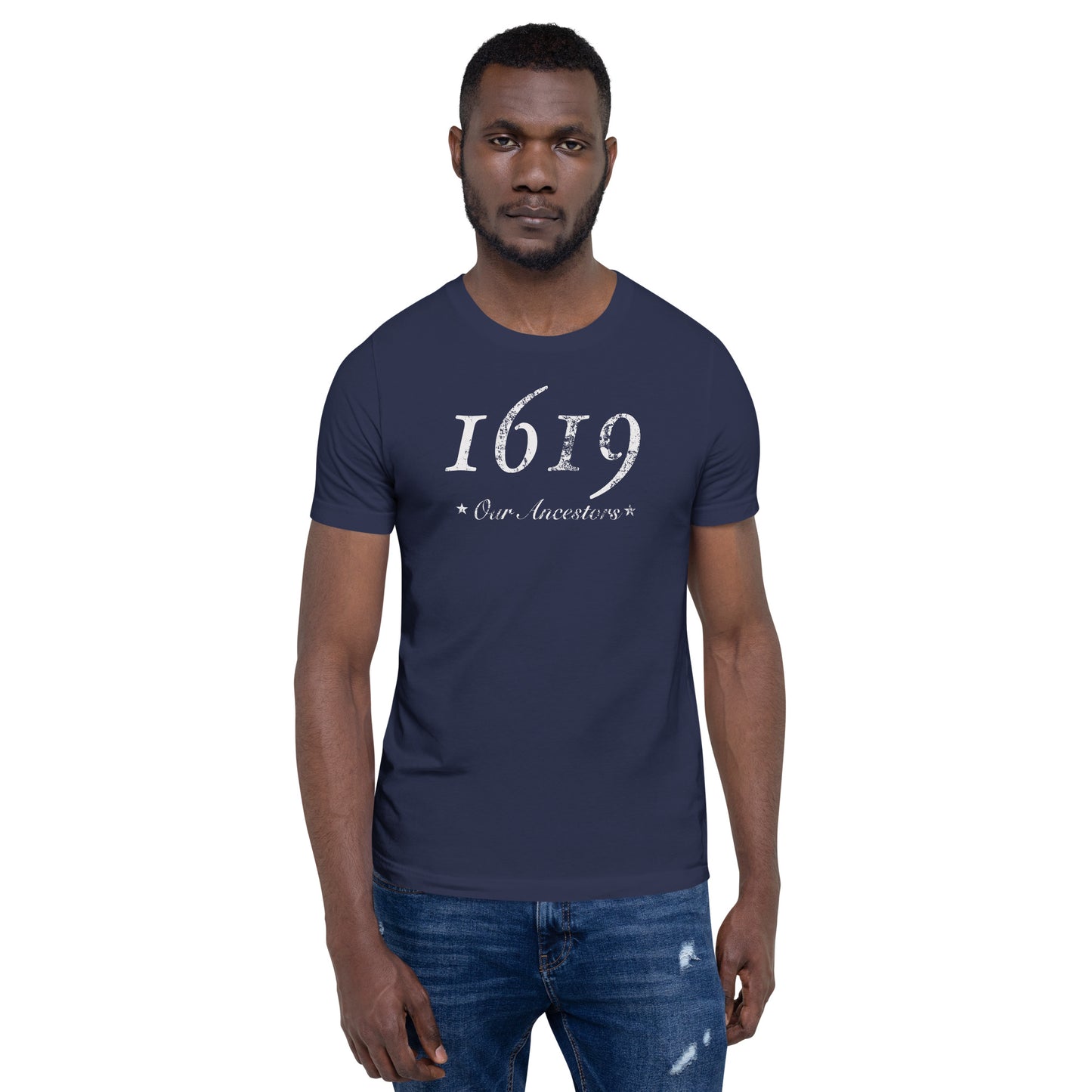 1619 Our Ancestors African American History Unisex T-Shirt