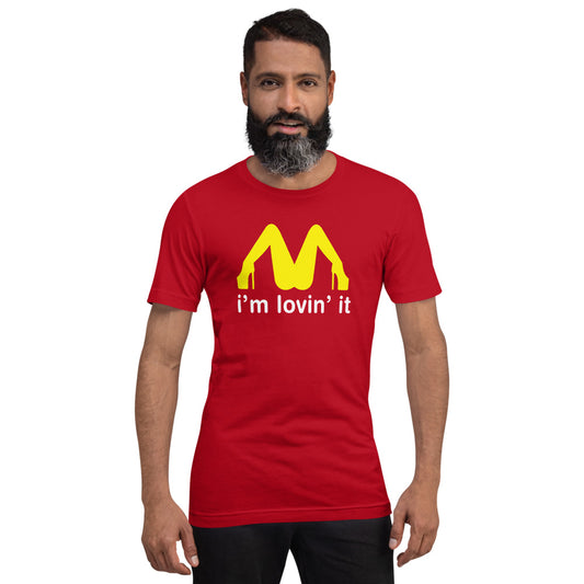 I'm Lovin' It Funny Restaurant Parody Quote Unisex T-Shirt