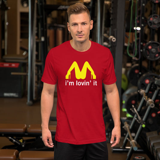 I'm Lovin' It Funny Restaurant Parody Quote Unisex T-Shirt