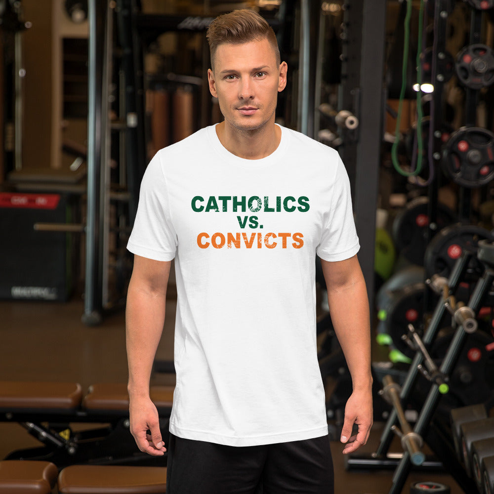 Catholics vs. Convicts Miami College Football Fan Unisex T-Shirt