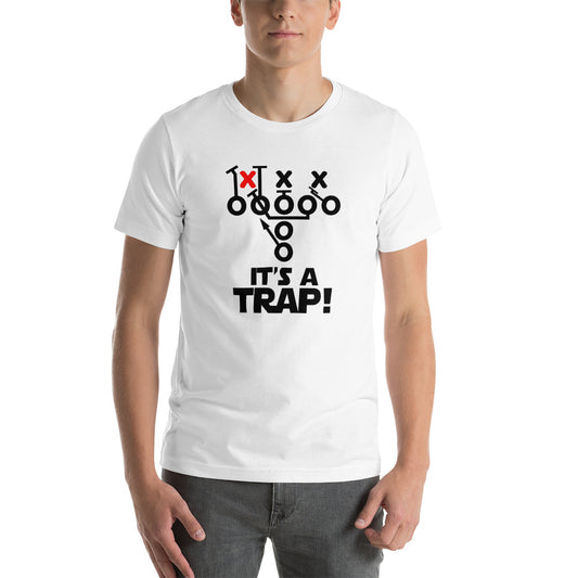 Funny Its A Trap Football College Pro Fans Joke Quote Unisex T-Shirt