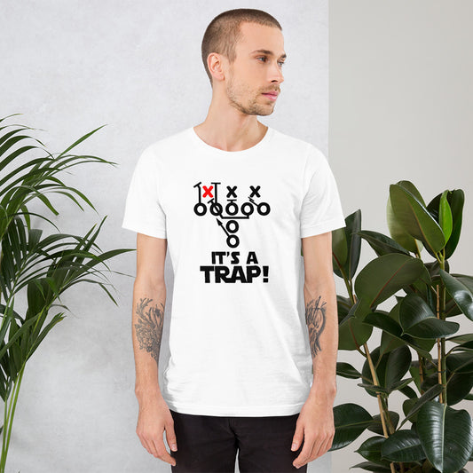 Funny Its A Trap Football College Pro Fans Joke Quote Unisex T-Shirt