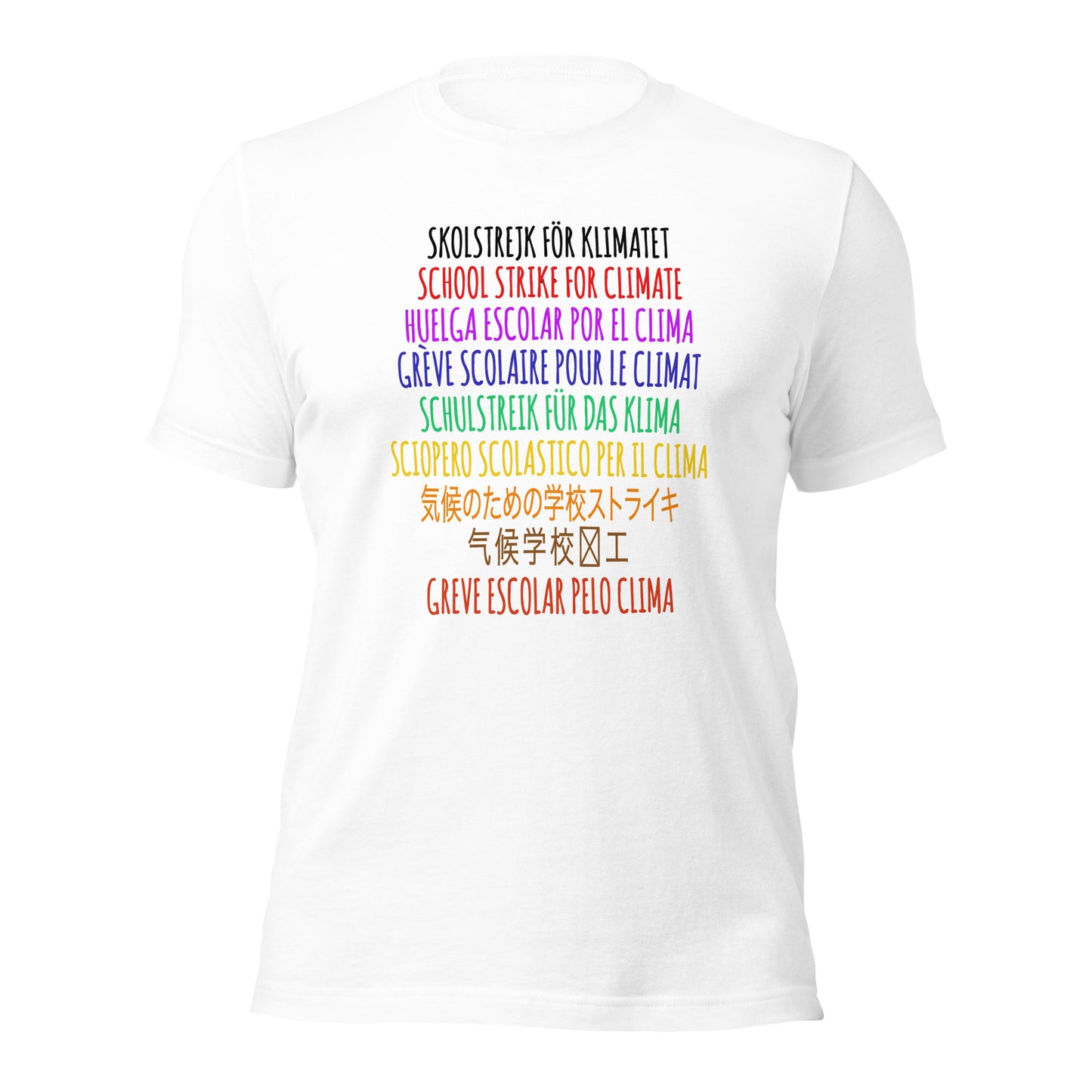 School Strike For Climate Awareness Global Movement Protest Unisex T-Shirt