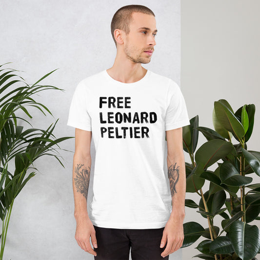 Free Leonard Peltier Slogan Native American Indian Justice Political Music Unisex T-Shirt