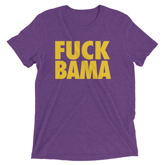 State Of Louisiana Fan Anti-Alabama Slogan Football Short sleeve T-Shirt