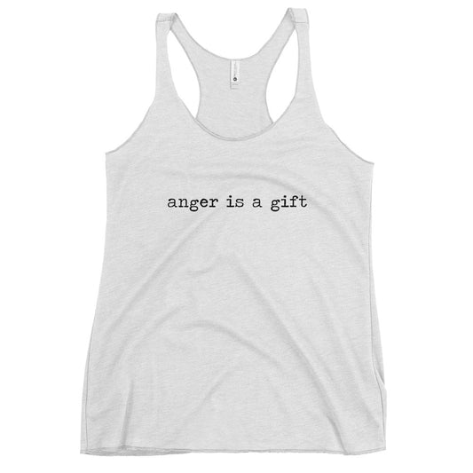 Anger Is A Gift Quote Rage Music Rock Fans Women's Racerback Tank Top