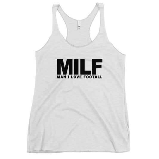 Funny MILF Football Fan Joke Quote Wordplay Women's Racerback Tank Top