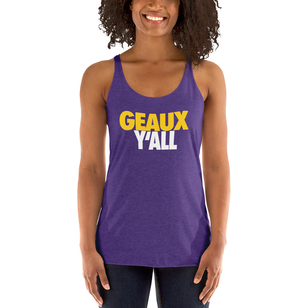 Geaux Y'All State Of Louisiana Fan College Football Women's Racerback Tank Top