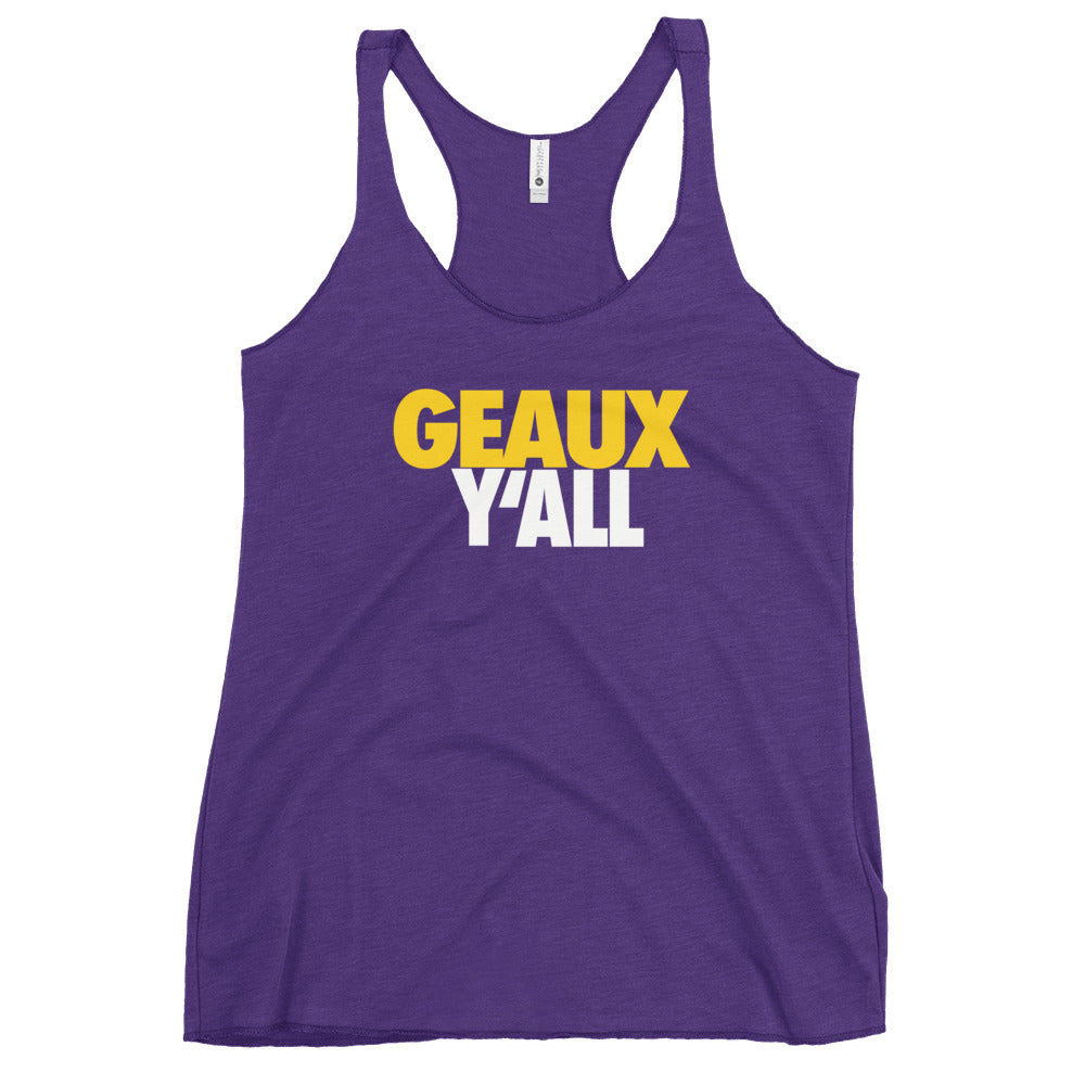 Geaux Y'All State Of Louisiana Fan College Football Women's Racerback Tank Top