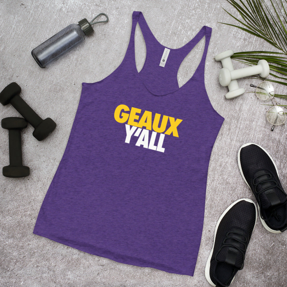 Geaux Y'All State Of Louisiana Fan College Football Women's Racerback Tank Top