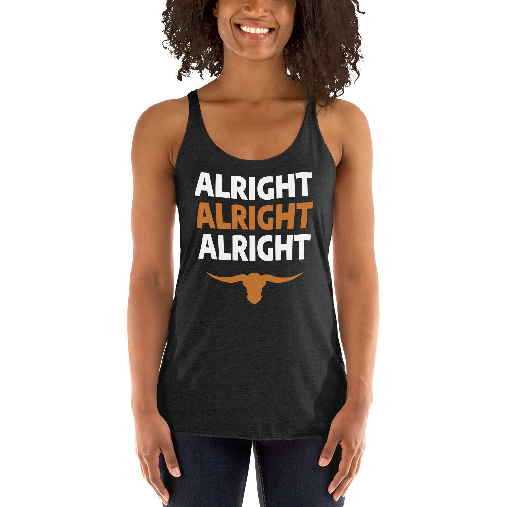 Alright Alright Alright Texas Fan College Football Women's Racerback Tank Top