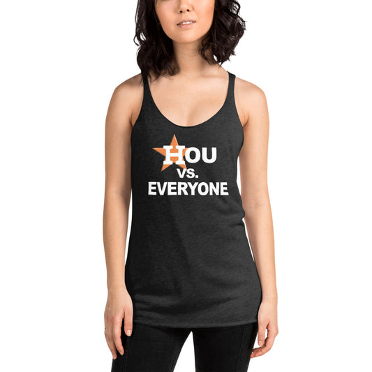 Houston Versus Everyone Funny Baseball Fan Women's Racerback Tank Top
