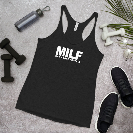 Funny MILF Football Fan Joke Quote Wordplay  Women's Racerback Tank Top
