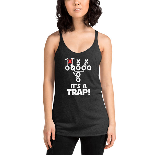 Funny Its A Trap Football Pro College Fans Joke Quote Women's Racerback Tank Top