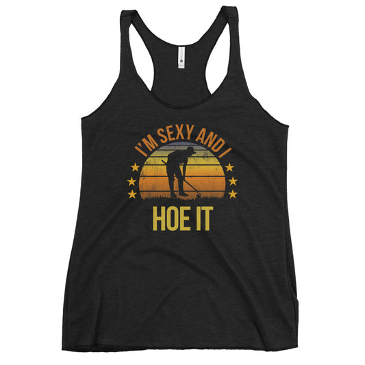 Funny Gardening Fan Gardener Quote Joke Sarcastic Women's Racerback Tank Top