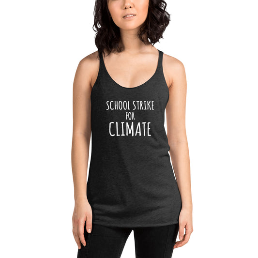 School Strike For Climate Change Movement Women's Racerback Tank Top