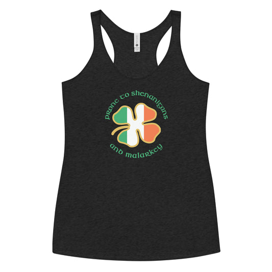 Funny Prone To Shenanigans & Malarkey Irish Flag St. Patrick's Day Women's Racerback Tank Top