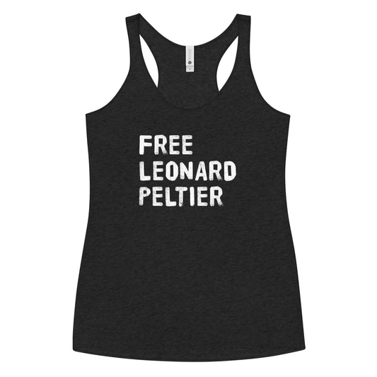 Free Leonard Peltier Native American Indian Justice Political Slogan Music Women's Racerback Tank Top