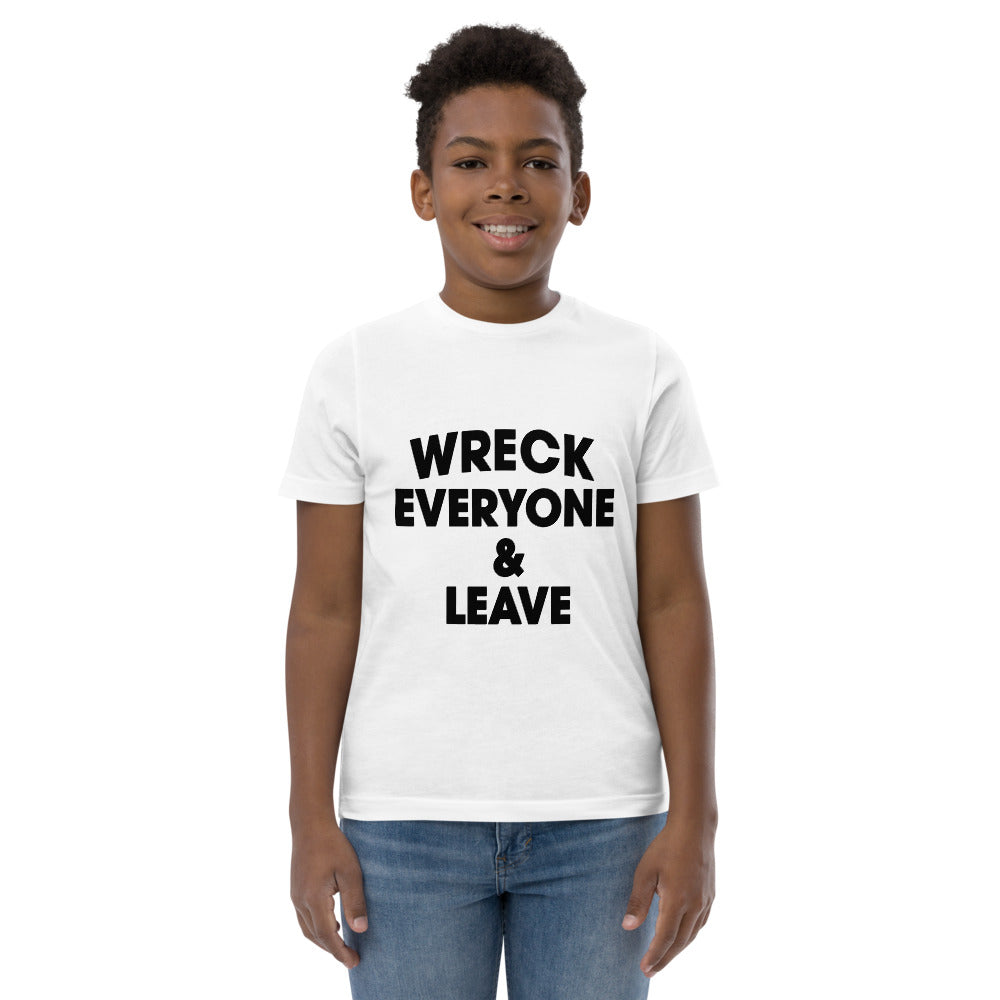 Wreck Everyone And Leave Funny Wrestling Fan Youth Jersey T-Shirt